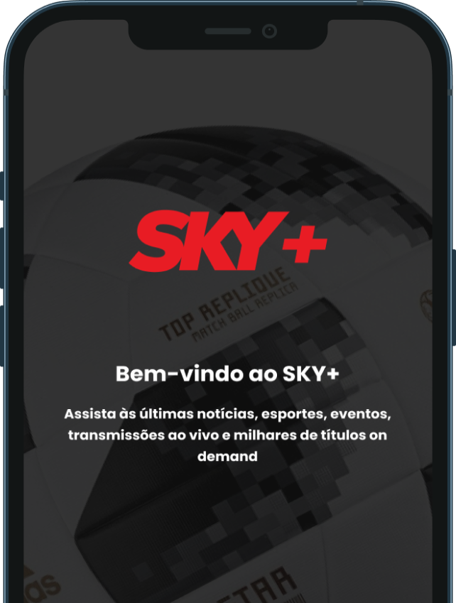 O melhor dos esportes e do entretenimento - SKY+